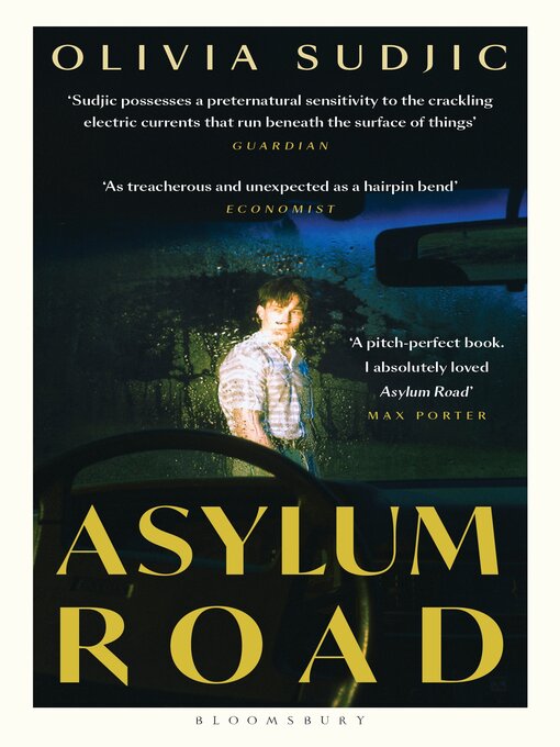 Title details for Asylum Road by Olivia Sudjic - Available